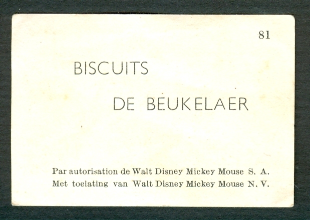 CHROMO BISCUITS DE BEUKELAER : N° 81, Par Autorisation De Walt Disney Mickey Mouse S.A. - De Beukelaer