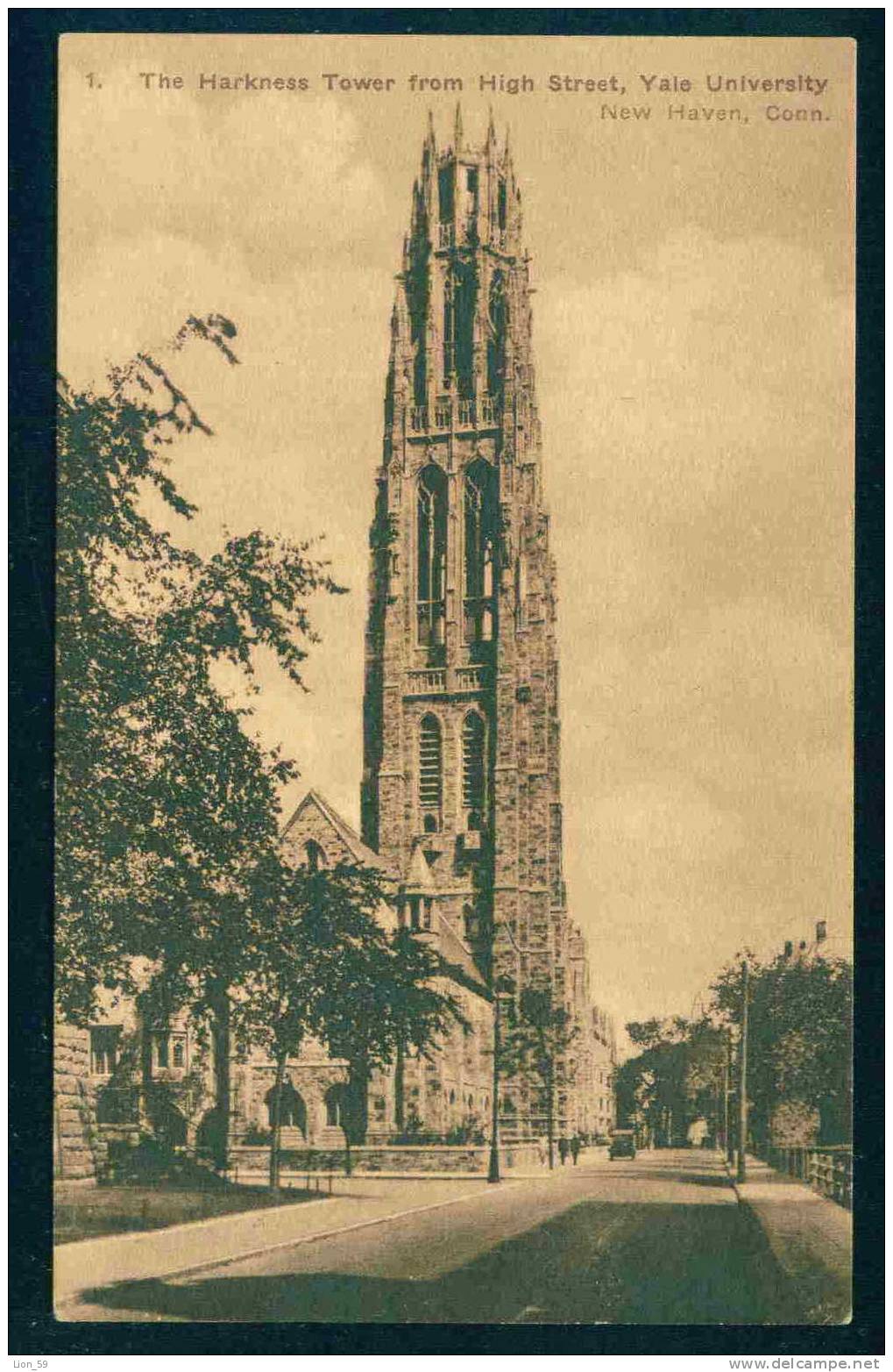 NEW HAVEN , CONN - THE HARKNESS TOWER FROM HIGH STREET , YALE UNIVERSITY  - United States Etats-Unis USA 67002 - New Haven