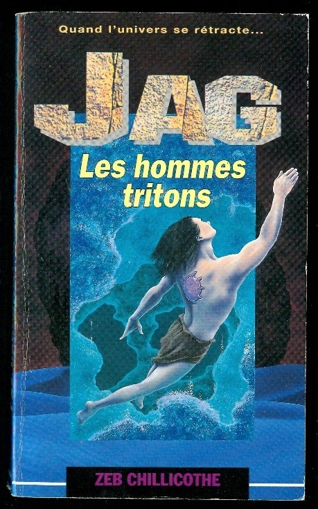 Science-Fiction : JAG, LES HOMMES TRITONS De Zeb Chillicothe (1986, Vaugirard) - Vaugirard