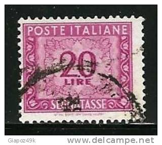 ● ITALIA 1947 / 54 - SEGNATASSE - N. 106 Usato - Fil. SA - Cat. ? €  - Lotto N. 5898 - Segnatasse