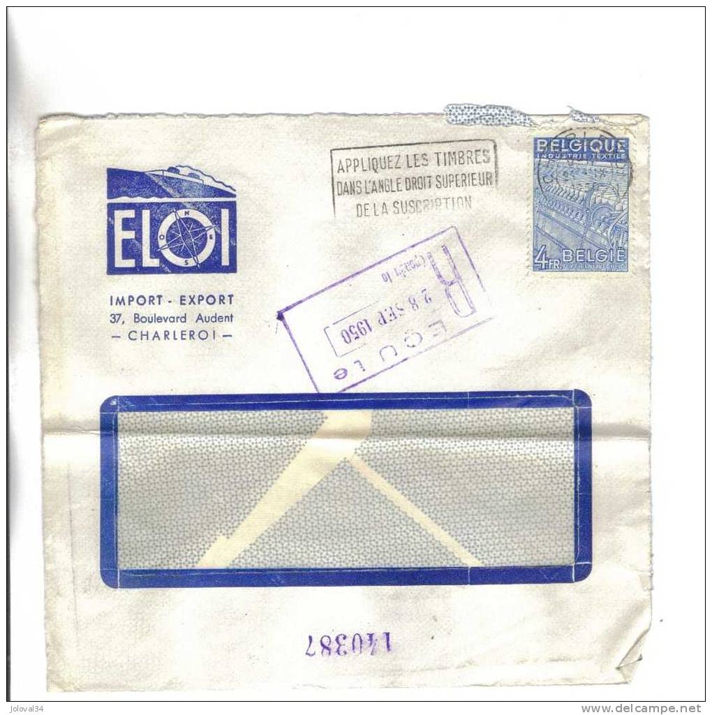Belgique - Enveloppe ELOI  - Flamme Appliquez Les Timbres ... CHARLEROI 1950 - Lettres & Documents