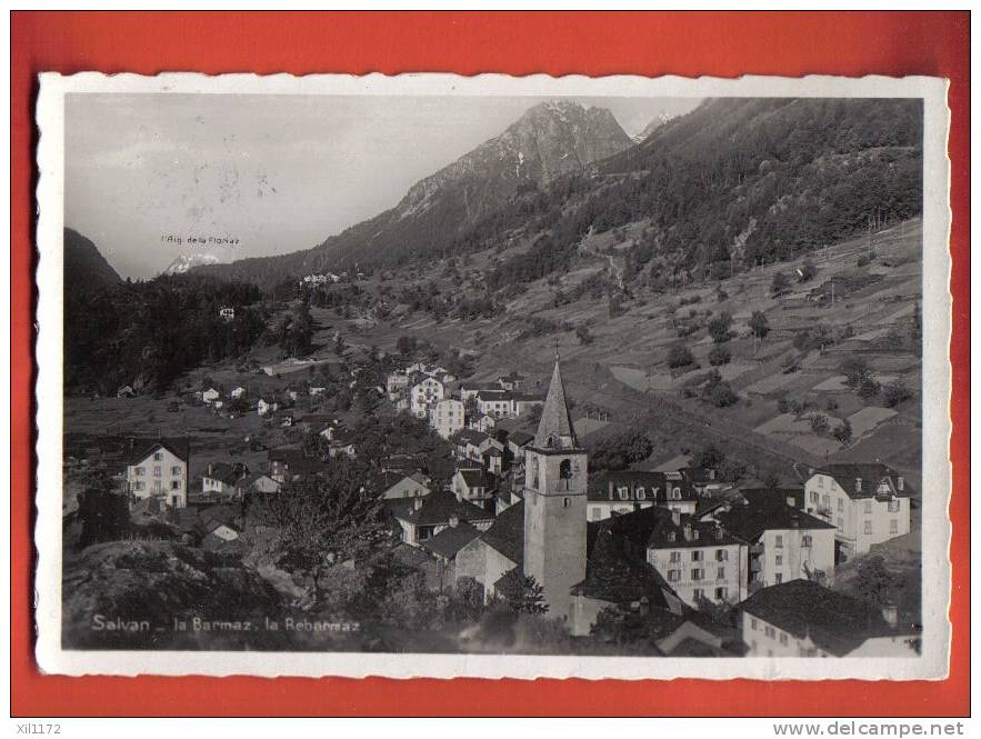 M014 Salvan, La Barmaz, La Rebarmaz,Aiguille De Floriaz,Eglise.Cachet Salvan Pour Sagne-Crêt 1936.Perrochet-Matile - Salvan