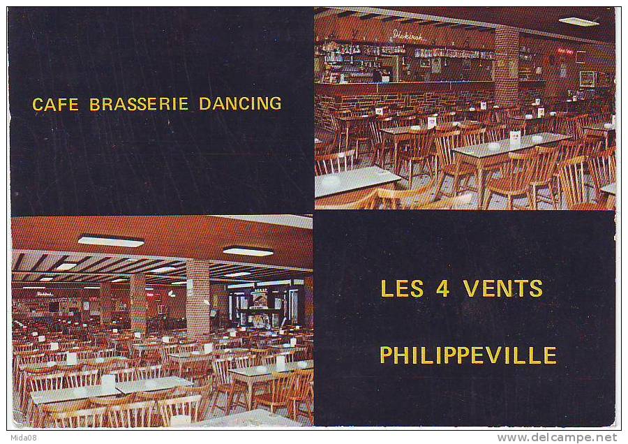 PHILIPPEVILLE. CAFE BRASSERIE DANCING. LES 4 VENTS. - Philippeville