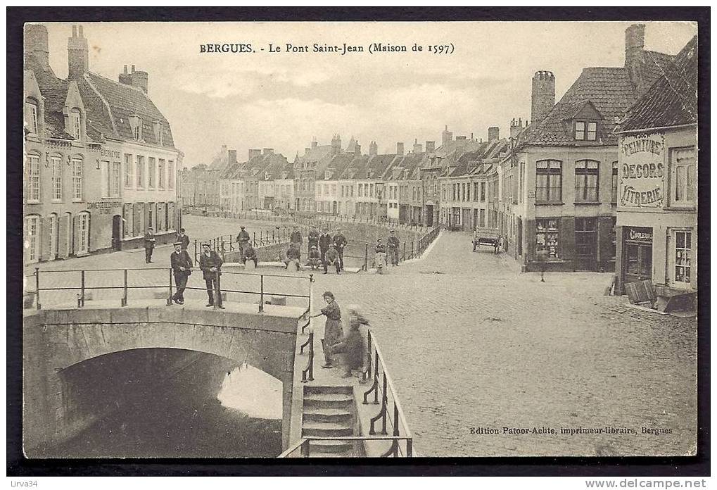 CPA  ANCIENNE- FRANCE- BERGUES (59)- LE PONT SAINT-JEAN- MAISONS DE 1597- VITRINES- ANIMATION- COMMERCES- - Bergues