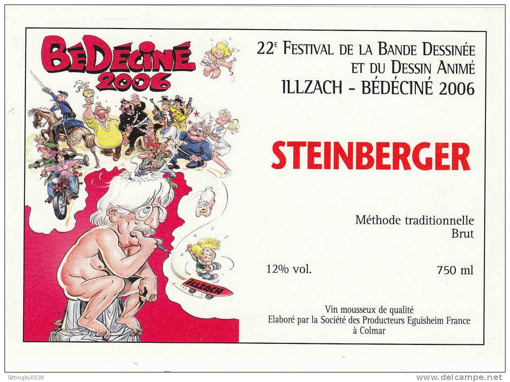 CAUVIN. Etiquette De Vin STEINBERGER Pour Le 22e Festival BD D´ ILLZACH. Bédéciné 2006. - Advertentie