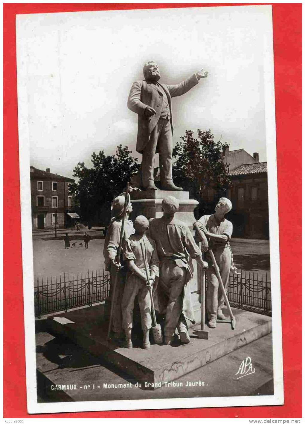 CARMAUX MONUMENT DE JEAN JAURES CARTE EN TRES BON ETAT - Carmaux