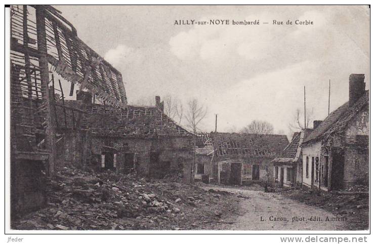 Francia - 80	Somme	- Ailly Sur Noye	- Rue De Corbie - Ailly Sur Noye