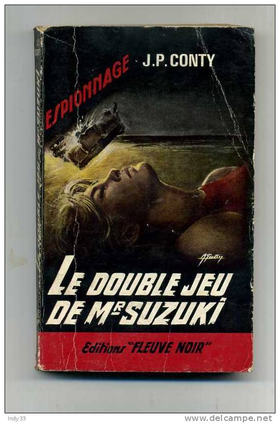 - LE DOUBLE JEU DE Mr SUZUKI . PAR J.P. CONTY . EDITIONS FLEUVE NOIR 1965 - Fleuve Noir