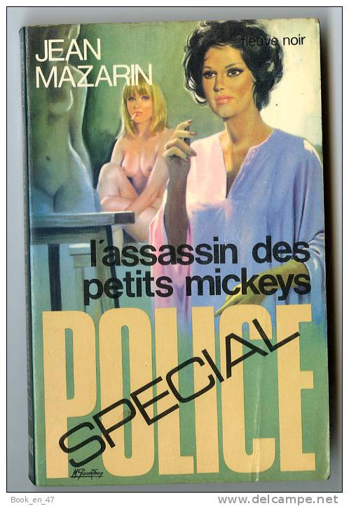 {73529} Jean Mazarin ; Spécial Police N° 1316 ,  EO 1977.    " L'assassin Des Petits Mickeys "    " En Baisse " - Fleuve Noir