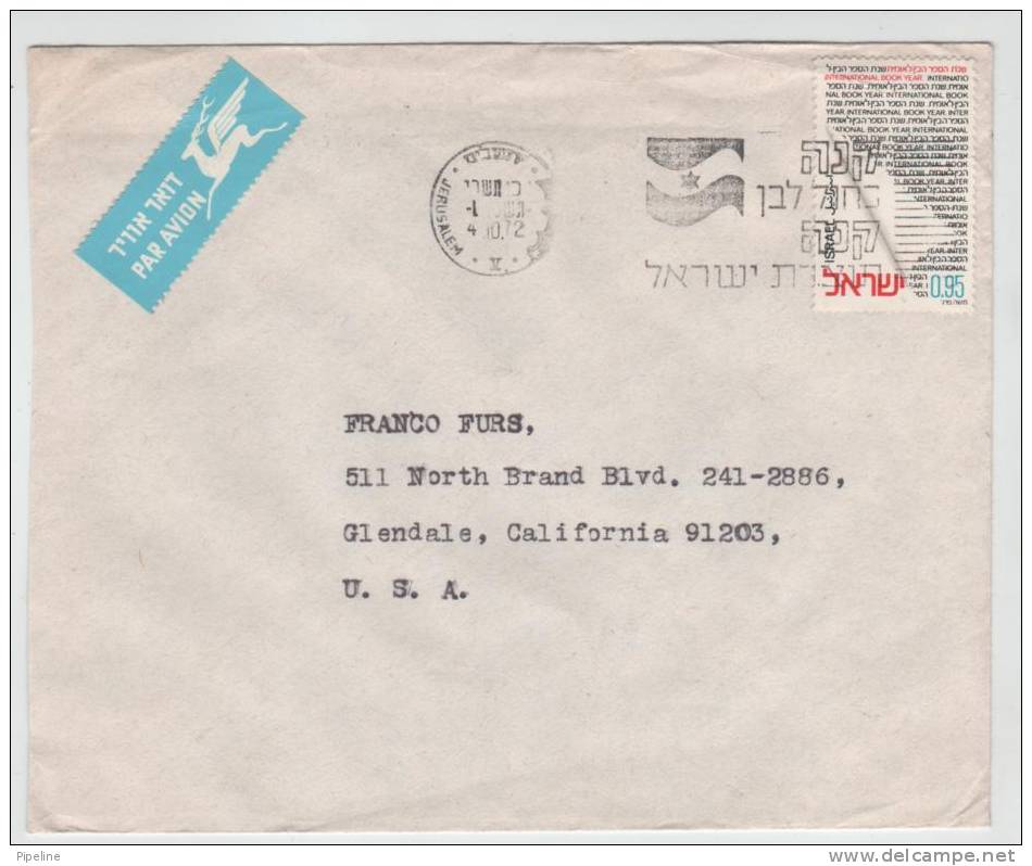 Israel Cover Sent Air Mail To USA Jerusalem 4-10-1972 - Lettres & Documents