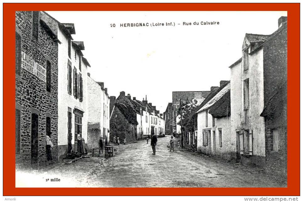 44. LOIRE-ATLANTIQUE - HERBIGNAC. Rue Du Calvaire. - Herbignac