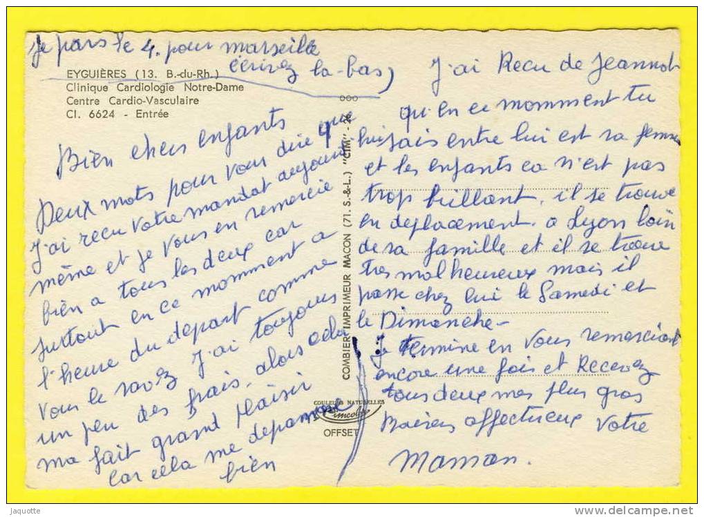 EYGUIERES - Bouches Du Rhône - Clinique Cardiologique Notre Dame Centre Cardio Vasculaire N° 6624 Entrée - Eyguieres