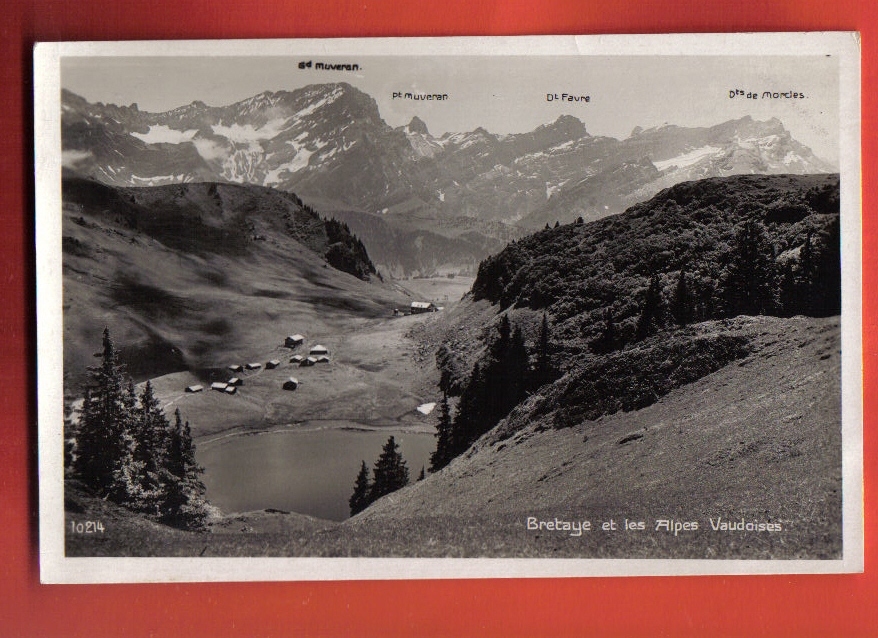 M117 Bretaye Et Les Alpes Vaudoises, Lac,Grand Muveran,Dt Favre,Morcles.Non Circ. Perrochet 10214 - Morcles