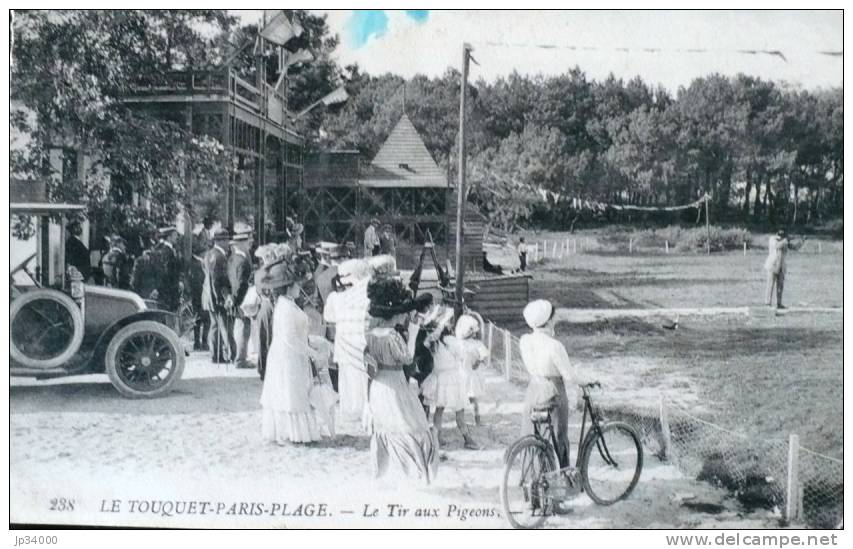 LE TOUQUET PARIS PLAGE: Le Tir Aux Pigeons - Le Touquet