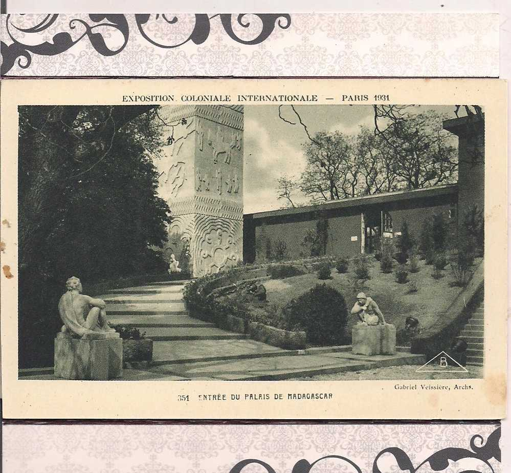 75 - PARIS  1931 - Exposition  Coloniale -  Entrée Du Palais De MADAGASCAR - Tentoonstellingen