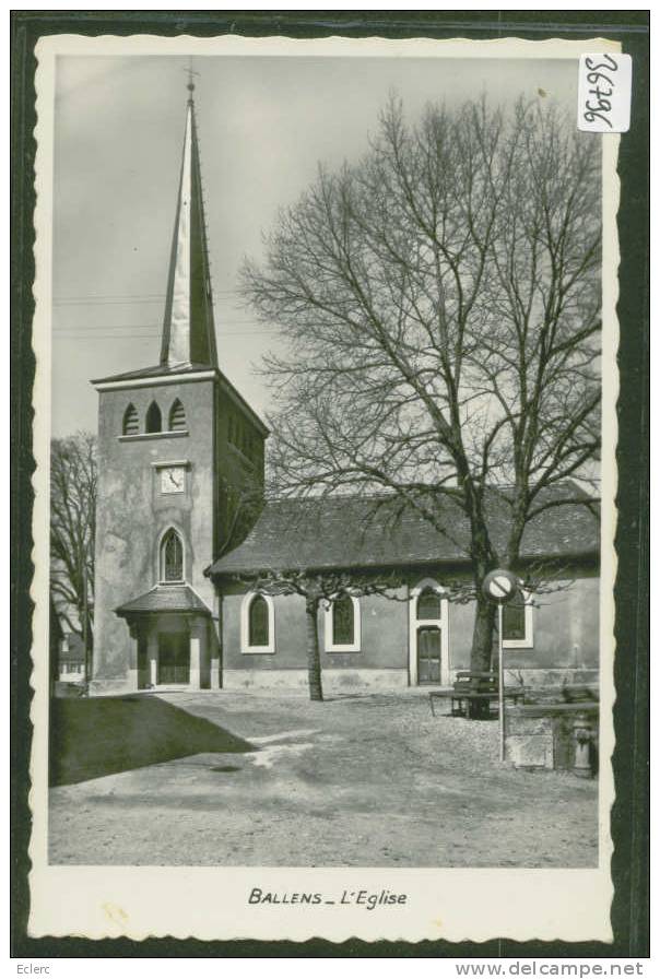 DISTRICT D´AUBONNE ///  BALLENS - L'EGLISE - TB - Ballens