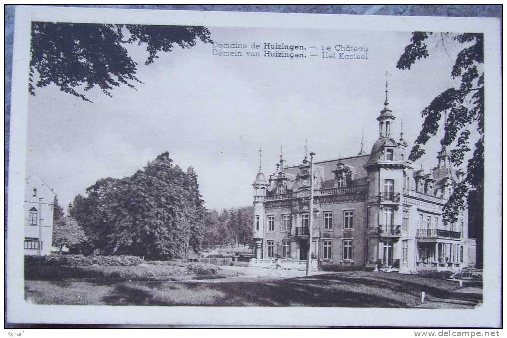 CP De HUIZINGEN " Domaine De / Domein Van  - Het Kasteel / Le Château  " . - Beersel