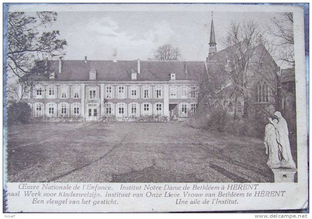 CP De HERENT " Institut Notre-Dame De Bethléem , Een Vleugel Van Het Gesticht " . - Herent