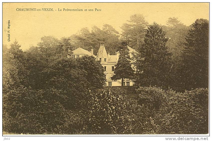 Chaumont En Vexin - Le Préventorium Et Son Parc - Chaumont En Vexin