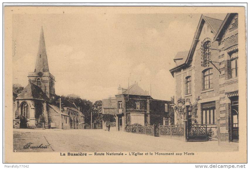 FRANCE - HAUTE-VIENNE - BUSSIERE - Route Nationale - L´Eglise Et Le Monument Aux Morts - Bussiere Poitevine