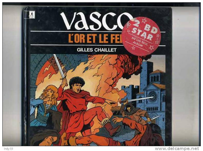 - VASCO . L'OR ET LE FER . BRUCE J. HAWKER . CAP SUR GIBRALTAR . 2 BD EN UN SEUL ALBUM . LE LOMBARD 1993 - Vasco