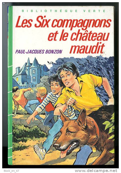 {73584} P J Bonzon " Les Six Compagnons Et La Château Maudit " Hachette Biblio Verte, 1985 - Bibliotheque Verte