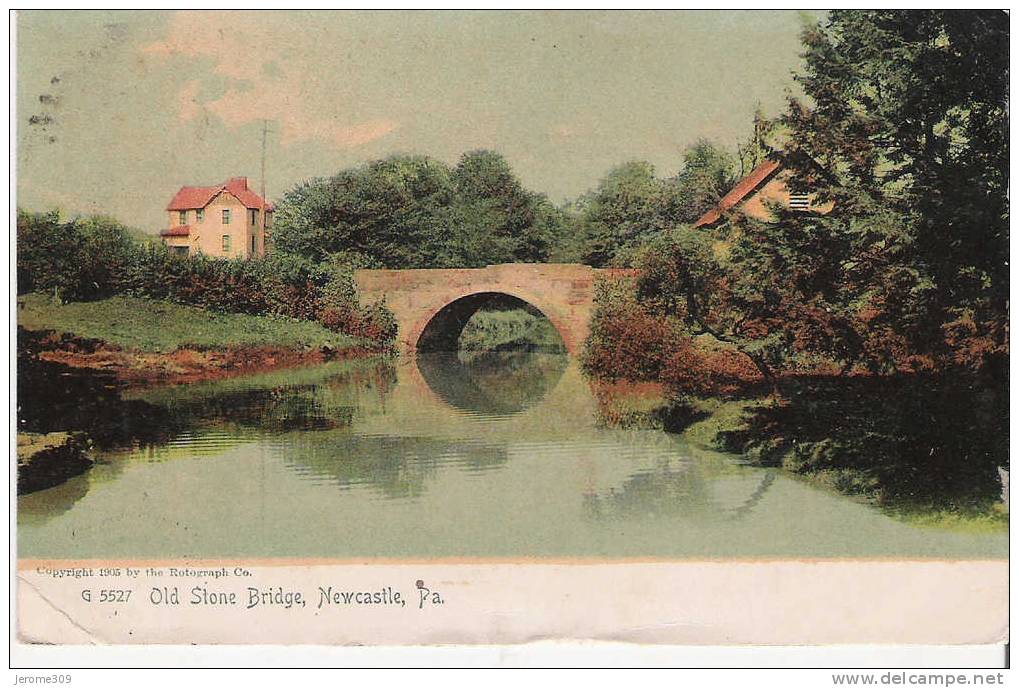 ETATS-UNIS - PENNSYLVANIE - NEWCASTLE - CPA - 5527 - Old Stone Bridge - Philadelphia