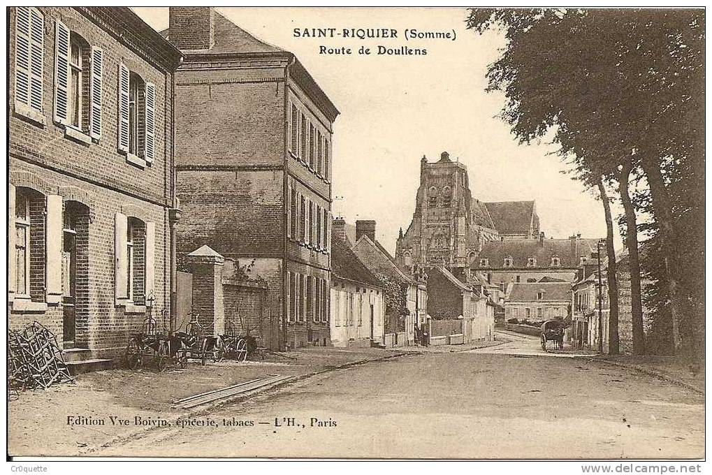 80135 SAINT RIQUIER - ROUTE DE DOULLENS En 1914 - Saint Riquier