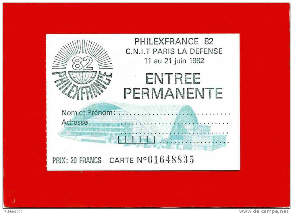 TICKET ENTREE PERMANENTE EXPOSITION PHILEXFRANCE AU C.N.I.T. PARIS LA DEFENSE - Documents Of Postal Services