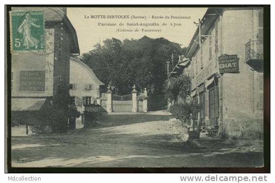 73 LA MOTTE SERVOLEX / Entrée Du Pensionnat, Paroisse De Saint Augustin De Lyon / - La Motte Servolex