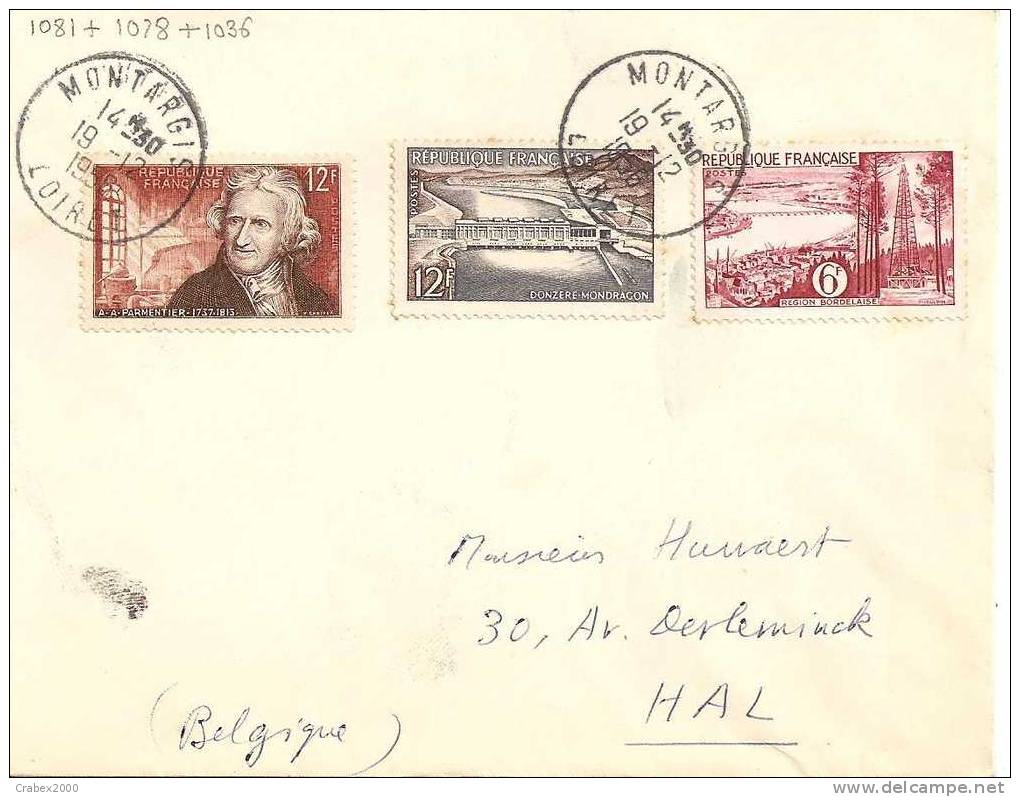 N° Y&t 1081+1078+1036   LETTRE   MONTARGIS Vers  BELGIQUE     Le 19 DECEMBRE 1956 - Brieven En Documenten