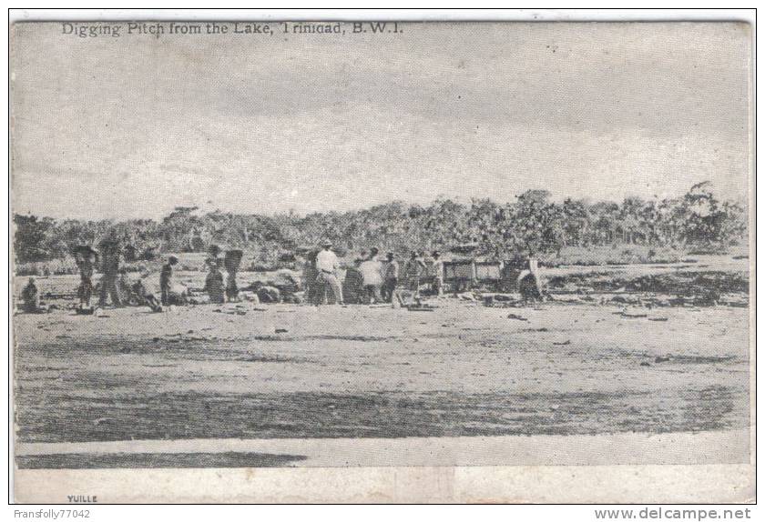AMERICA - ANTILLES - TRINIDAD - YUILLE - B.W.I. - Digging Pitch From The Lake - Trinidad