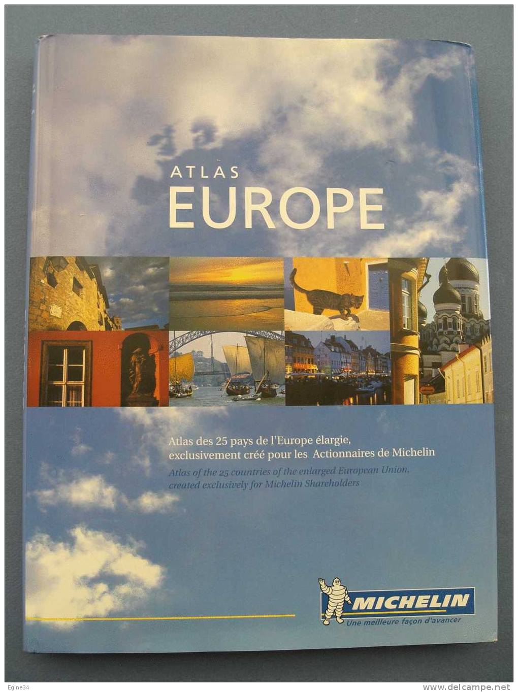 Atlas EUROPE MICHELIN - 2005 - Réservé Aux Actionnaires De Michelin - Exemplaire Numéroté, Avec Carte De Voeux - Michelin (guide)