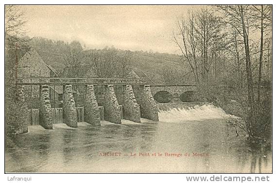 THEMES- Ref  747 -moulin A  Eau - Archet -le Pont Et Le Barrage Du Moulin  -carte Bon Etat - - Moulins à Eau