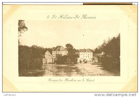 THEMES- Ref  740 -moulin A  Eau - St Hilaire St Mesmin - Groupe Des Moulins Sur Le Loiret  - Carte Bon Etat - - Moulins à Eau