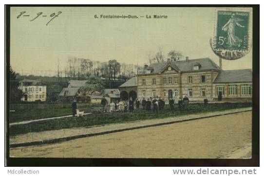 76 FONTAINE LE DUN / La Mairie / BELLE CARTE COULEUR TOILEE - Fontaine Le Dun