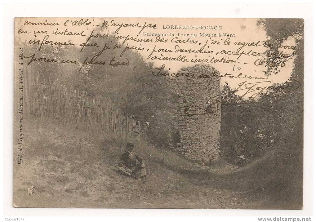 Lorrez-le-bocage (77) : Ruine De La Tour Du Moulin, Courrier De L'Imp Moderne Moret Au Curé De Larchant En 1903(animée). - Lorrez Le Bocage Preaux