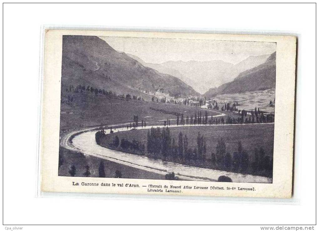 ESPAGNE Val D'Aran, Garonne, Ed Atlas Larousse, 193? - Lérida
