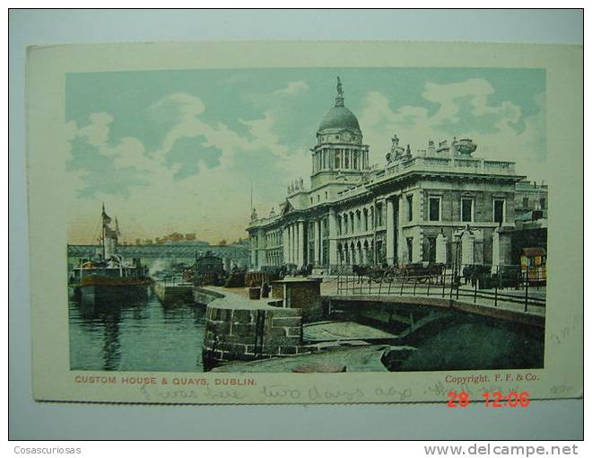 5118 DUBLIN CUSTOM HOUSE EIRE IRELAND  POSTCARD YEARS  1900 OTHERS IN MY STORE - Dublin