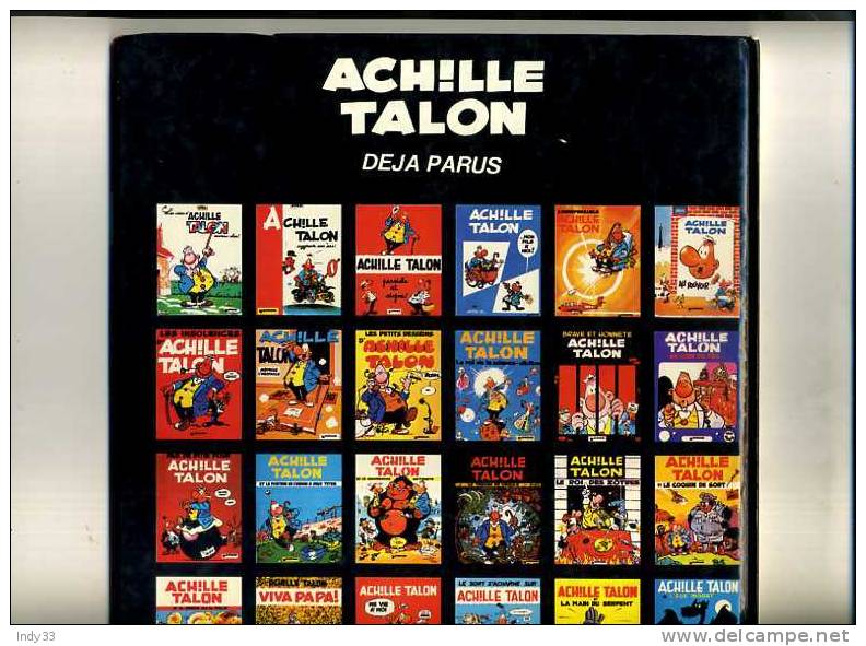 - ACHILLE TALON . LA LOI DU BIDOUBLE . DARGAUD 1981 - Achille Talon