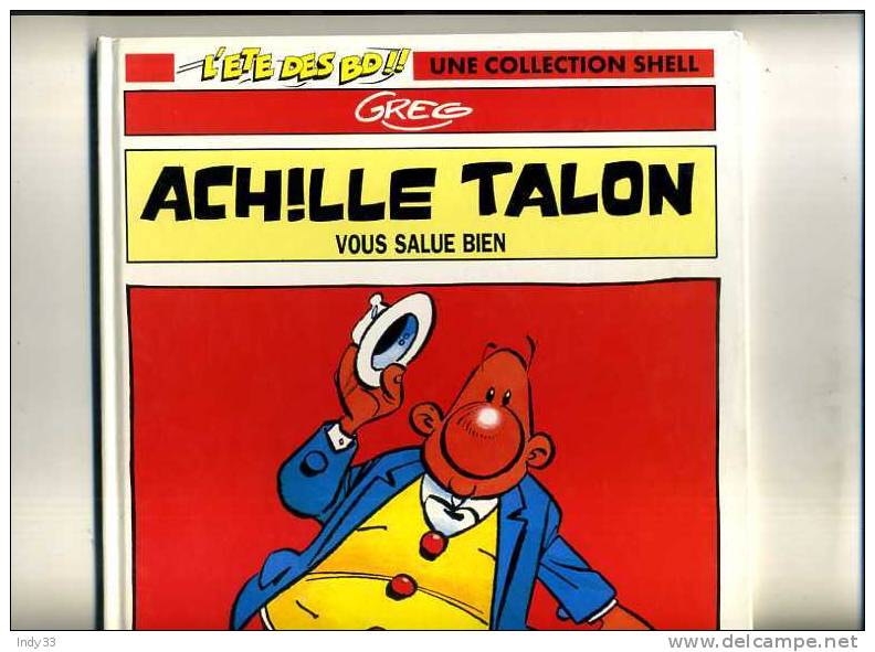 - ACHILLE TALON VOUS SALUE BIEN . DARGAUD  EDITEUR  . COLLECTION SHELL - Achille Talon
