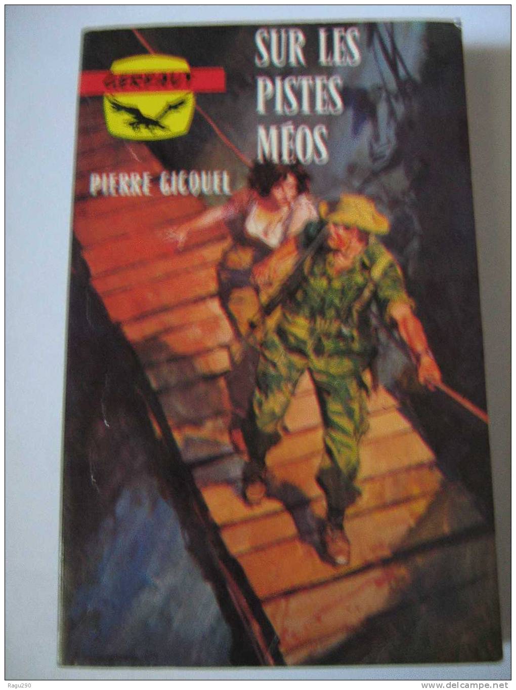 GERFAUT N° 237 SUR LES PISTES MEOS  Par  PIERRE GICQUEL - Azione