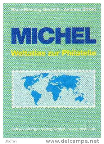 Michel Handbuch Weltatlas Neu 50€ Für Die Philatelie Von A-Z Mit Nummernstempel Von D, GB, F - Autres & Non Classés