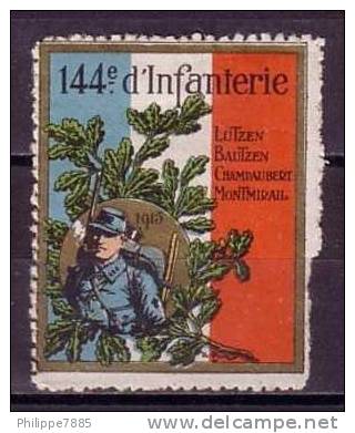Vignette "144ème D'Infanterie"  Gommée Avec Charnière - Militärmarken