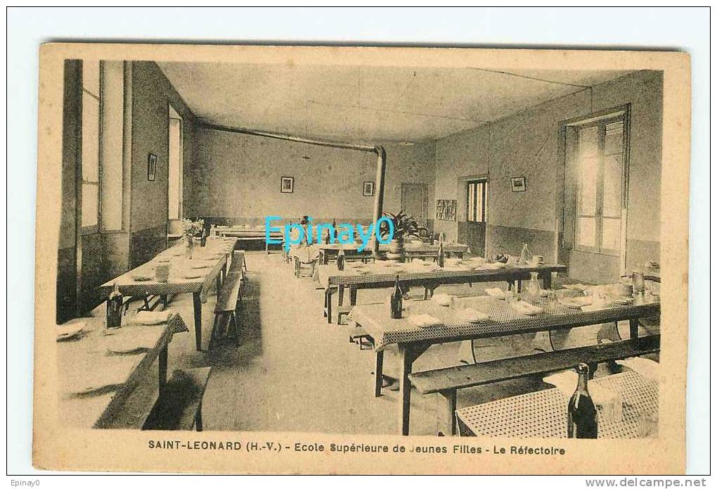 Br - 87 - SAINT LEONARD DE NOBLAT - école Supérieure De Jeunes Filles - Réfectoire - RARE - Saint Leonard De Noblat