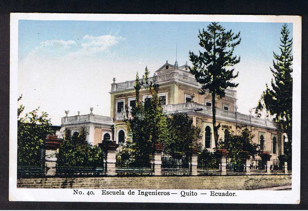RB 554 - Early Postcard Escuela De Ingeieros  - Quito Ecuador South America - Equateur