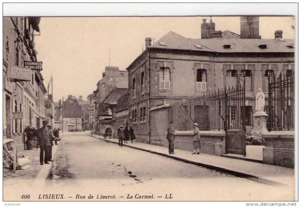 Lisieux..animée..la Rue De Livarot..le Carmel..hôtel Du Calvados - Lisieux