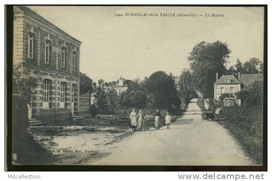 76 SAINT NICOLAS DE LA TAILLE /         La Mairie        / - Sonstige & Ohne Zuordnung