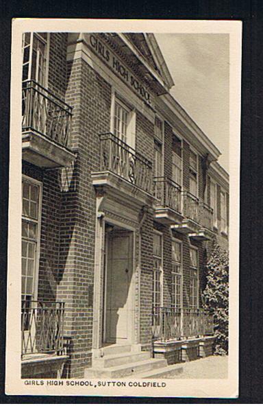 RB 555 - 1948 Postcard Girls High School Sutton Coldfield Birmingham Warwickshire - Birmingham