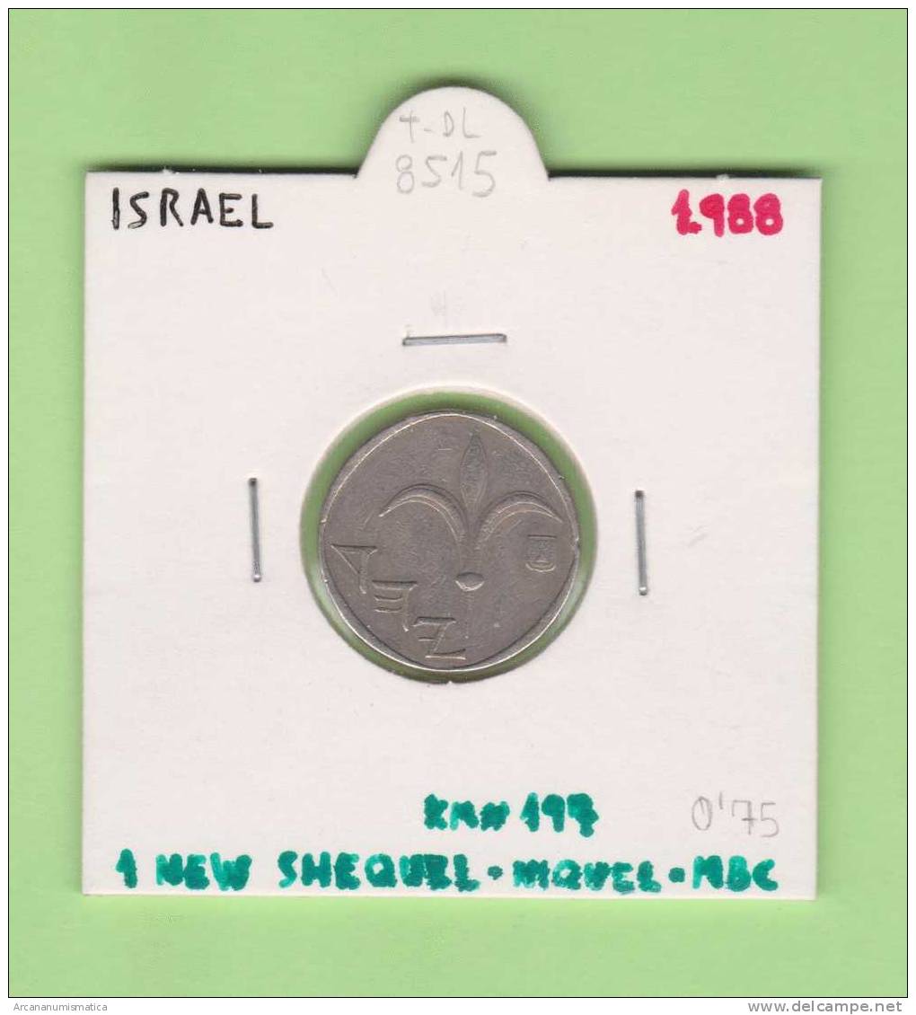 ISRAEL   1  NEW  SHEQUEL  CU-NI   KM#197/160    1.985/1.995  MBC/VF    T-DL-8515 - Israel